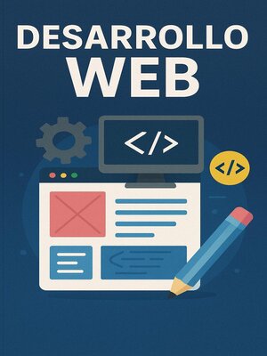 cover image of Desarrollo Web desde Cero